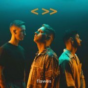 Flawes - One Step Back, Two Steps Forward (2023)