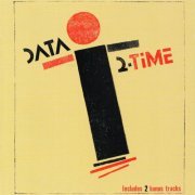 Data - 2-Time (Expanded Edition) (1985)