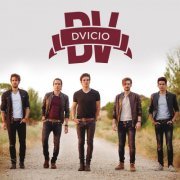 Dvicio - Justo Ahora y Siempre (2015)