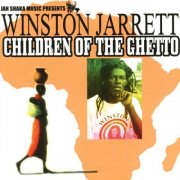 Winston Jarrett - Children of the Ghetto (2006)
