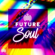 VA - Ministry of Sound: Future Soul (2016)