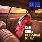 VA - Car Rides: Classical Music (2025)