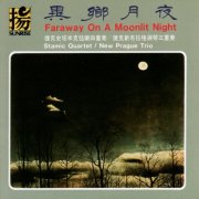 Stamic Quartet, New Prague Trio - Faraway on a Moonlit Night (2009)