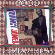 Quincy Jones - Collection 2000