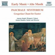 Aurora Surgit, Alessio Randon - Paschale Mysterium: Gregorian Chant for Easter (1997)