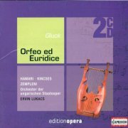 Orchester der Ungarischen Staatsoper, Ervin Lukacs - Gluck: Orfeo ed Euridice (2005)