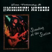 Dan Patlansky, The Mississippi Muthers - Standing At The Station (2006)