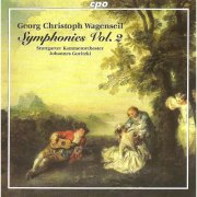 Stuttgarter Kammerorchester, Johannes Goritzki - Wagenseil: Symphonies, Vol. 2 - WV 361, 374, 393, 398, 421, 432 (2008)