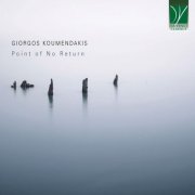 Theofilos Sotiriades, Vassilis Varvaresos, Osmosis Saxophone Quartet, Konstantinos Terzakis & Thessaloniki State Symphony Orchestra - Giorgos Koumendakis: Point of No Return (2026)