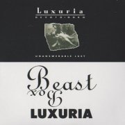 Luxuria - Unanswerable Lust / Beast Box (2011)