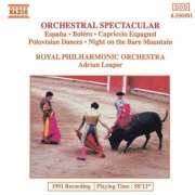 Royal Philharmonic Orchestra, Adrian Leaper - Orchestral Spectacular (1991)