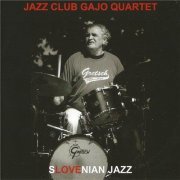 Jazz Club Gajo Quartet - Slovenian Jazz (2014)