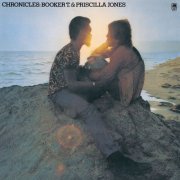 Booker T. & Priscilla - Chronicles (1973)