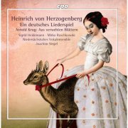 Christopher Wasmuth, Julia Habiger-Prause, Niedersachsisches Vokalensemble, Joachim Siegel - Herzogenberg: Deutsches Liederspiel, Op. 14 - Krug: Aus verwehten Blättern, Op. 32 (2022)