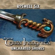Roswell Six - Terra Incognita: Uncharted Shores (2025) [Hi-Res]