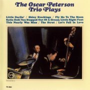 Oscar Peterson - The Oscar Peterson Trio Plays (1964)