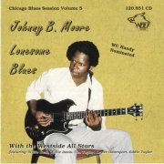 Johnny B. Moore With The Westside All Stars – Lonesome Blues: Chicago Blues Session Vol. 5 (1998)