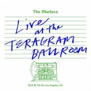 The Murlocs - Live at The Teragram Ballroom (2024)