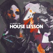 VA - Voltaire Music pres. House Lesson Vol. 7 (2025)
