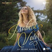 Isabelle Valot - Le Jeune Amour (2021) [Hi-Res]