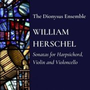 The Dionysus Ensemble - Sonatas for Harpsichord, Violin & Violoncello (2022)