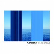 Fabrizio Rat - Shades of Blue (2020) [Hi-Res]