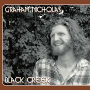 Graham Nicholas - Black Creek (2023)