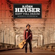 Björn Heuser - Kopp voll Dräum (Nashville Recordings) (2019)