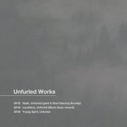 zakè (扎克) - Unfurled Works (2020)