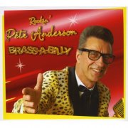 Pete Anderson - Brass-A-Billy (2008)