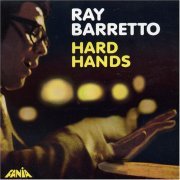 Ray Barretto - Hard Hands (2006) FLAC