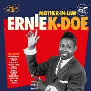 Ernie K-Doe - Mother-in-Law (Bonus Track Version) (1961/2016)