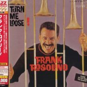 Frank Rosolino - Turn Me Loose! (1961) [2013 Japan 24-bit Remaster]