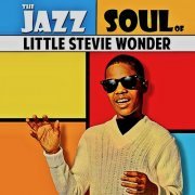 Stevie Wonder - The Jazz Soul Of Little Stevie! (Remastered) (2019) [Hi-Res]