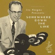 Various Artists - Les Kangas Presents: Somewhere Down the Line (2018)