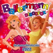 VA - Ballermann Discofox (Die besten Discofox Hits 2022) (2022)