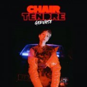 Gervaise - Chair Tendre (2023)