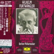 Wilhelm Furtwangler - Schumann: Symphony No. 4, Manfred Overture (1953) [2011 SACD]