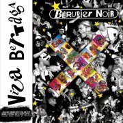 Berurier Noir - Viva Bertaga (1990)