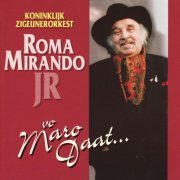 Roma Mirando - Vo Maro Daat (1997)