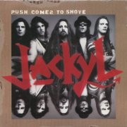 Jackyl - Push Comes To Shove (1994) FLAC