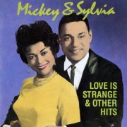 Mickey & Sylvia - Love Is Strange & Other Hits (1989)