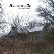 Hezekiah Goode - Humansville (2021)