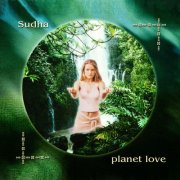 Sudha - Planet Love (2004)