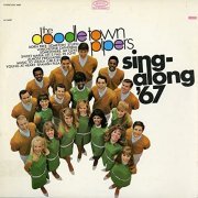 The Doodletown Pipers - Sing-Along' 67 (Expanded Edition) (1967)