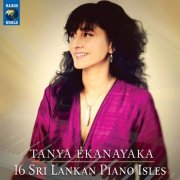 Tanya Ekanayaka -16 Sri Lankan Piano Isles (2025) [Hi-Res]