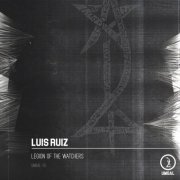 LUIS RUIZ - Legion of the Watchers (2024)