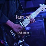 Rod Best - Jam on (2023)