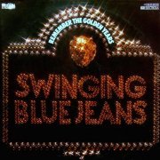 Swinging Blue Jeans - Remember The Golden Years Of The Swinging Blue Jeans (1965) LP