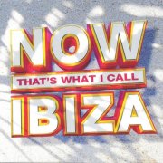 VA - Now That's What I Call Ibiza (2018) [3CD]